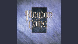Pushin' Hard - Kingdom Come