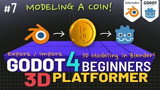 Godot 4 3D Platformer Lesson #7: 3D Coin Model from Blender to Godot!