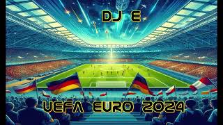 DJ E - UEFA Euro 2024
