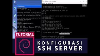 KONFIGURASI SSH SERVER (REMOTE ACCESS) DI LINUX DEBIAN 8, REMOTE YOUR WORK FROM HOME 100%WORK