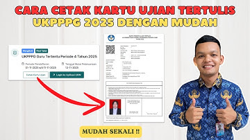 Cara Cetak Kartu Ujian Tertulis UKPPPG 2025 Dengan Mudah
