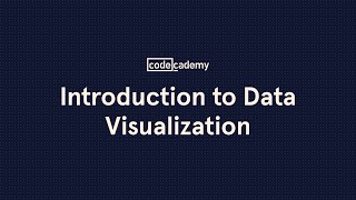 Data Visualization | Codecademy