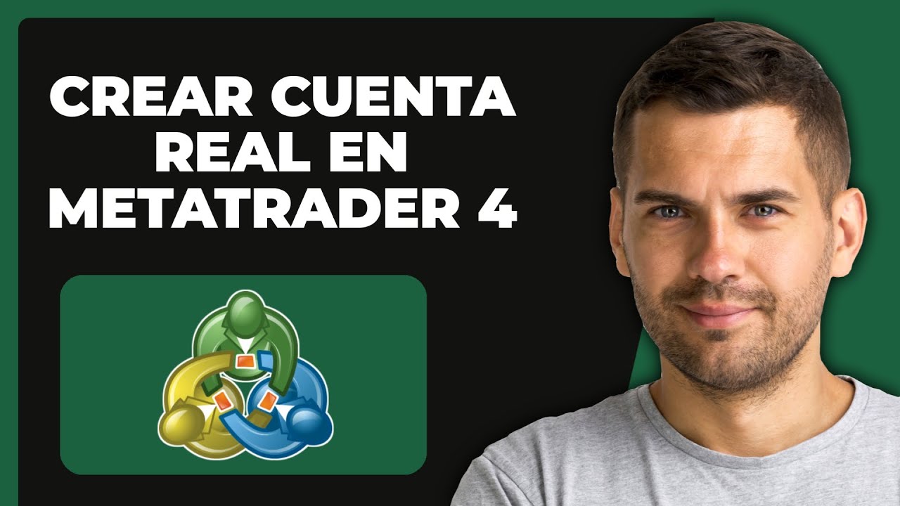 Cómo Crear Cuenta REAL En MetaTrader 4 (2025) | Registro Y Alta ...