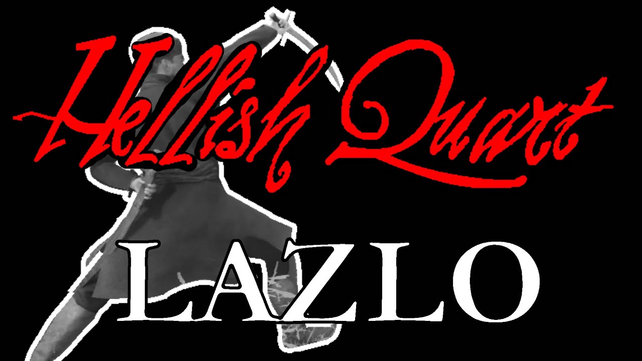 Hellish Quart [Lazlo Highlights]