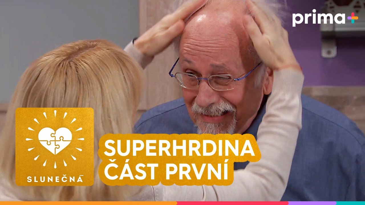 ☀️Slunečná (19): Hrdina a superhrdina – část 1/3