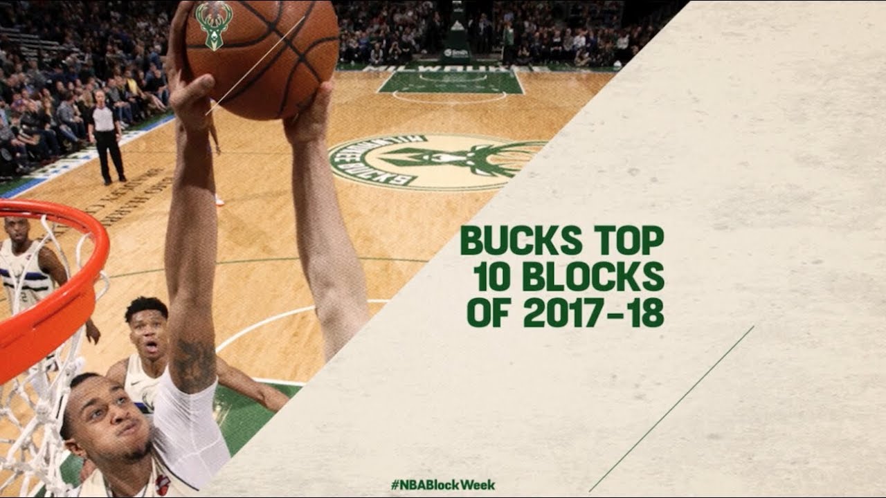 Milwaukee Bucks Top Ten Blocks of 2017-18