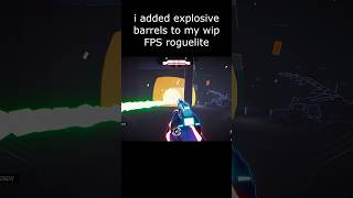 i added explosive barrels to my wip FPS roguelite #gamedev #gamedevelopment #indiegame #gaming