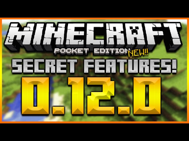 Features in Minecraft Pocket Edition 0.12!