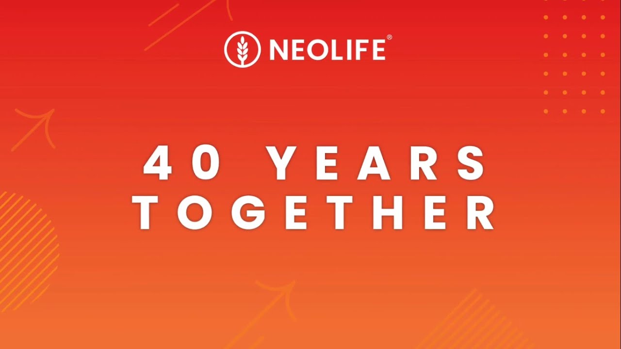Celebrating 40 Years with NeoLife YouTube