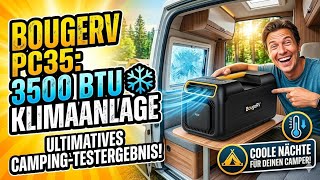 BougeRV PC35 im Test – Wie gut kühlt die 3500 BTU Camping Klimaanlage wirklich?