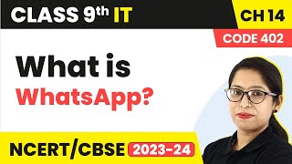 WhatsApp - Introduction to Social Media | Class 9 Information Technology Chapter 14 | CBSE 2024-25 screenshot 2