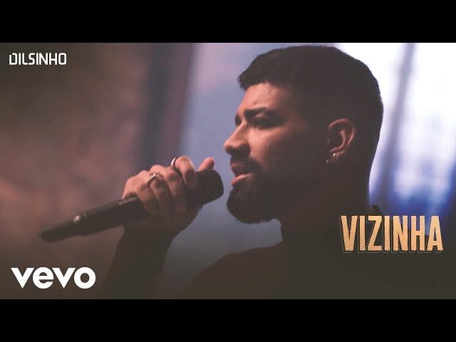 Dilsinho - Vizinha