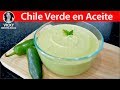 CHILE VERDE EN ACEITE | #VickyRecetaFacil