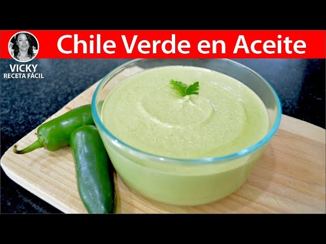 CHILE VERDE EN ACEITE | #VickyRecetaFacil - YouTube