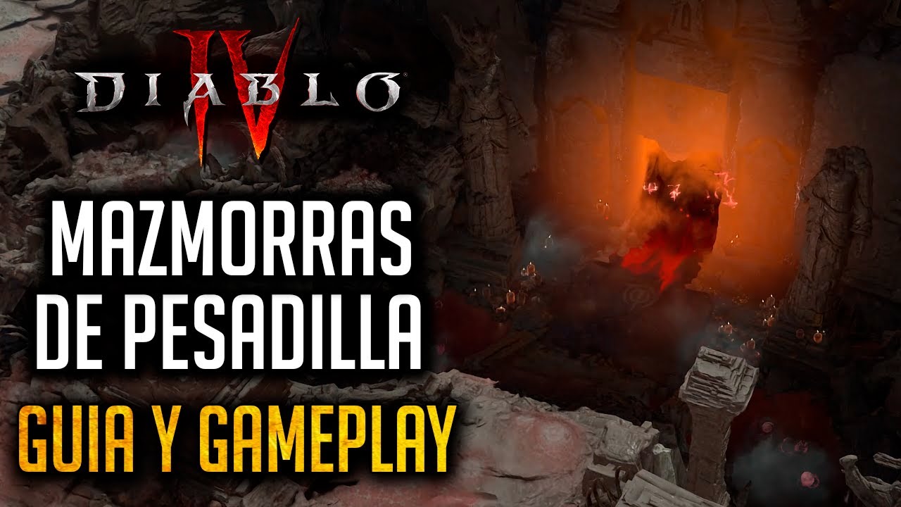 MAZMORRAS DE PESADILLA Y SIGILOS | GUIA Y GAMEPLAY | DIABLO IV ESPAÑOL