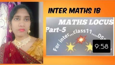 LOCUS Maths / Locus Class11 / Locus inter 1st year/ MATHS 1B  LOCUS  Part~5