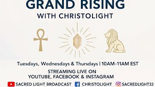 🌞 Grand Rising with ChristoLight - Lord Maitraya (Ascended Masters)