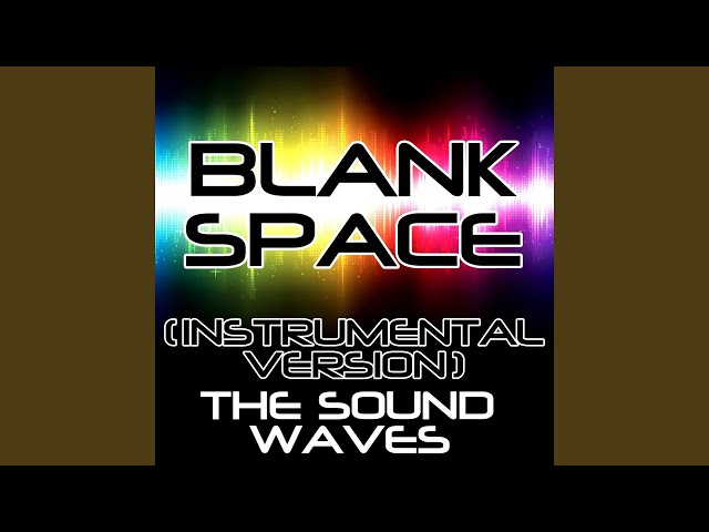 Blank Space (Instrumental Version)
