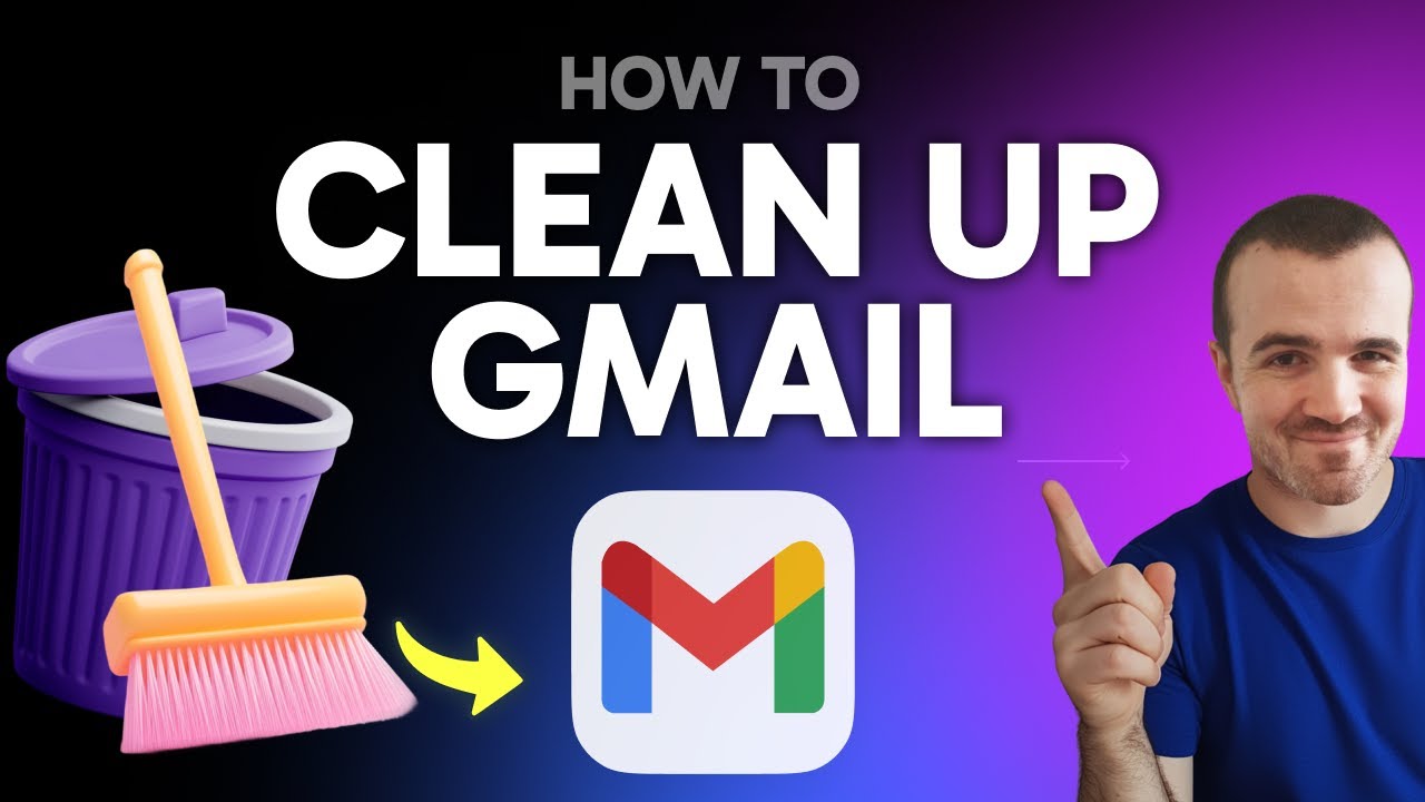 How to Clean Up Gmail (Step by Step)