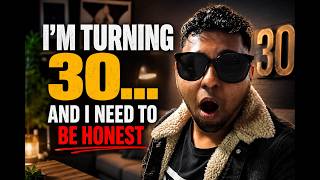 Im turning 30🫠🤯..and i need to be honest🫠..