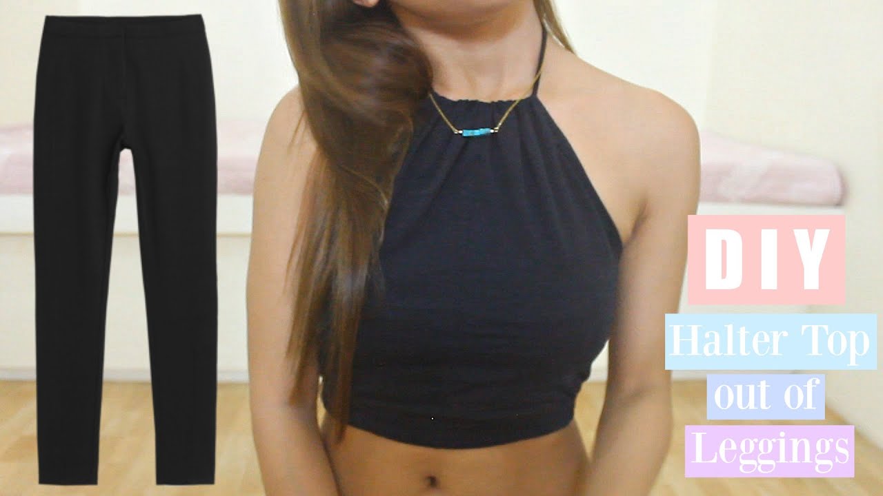DIY HALTER TOP OUT OF LEGGINGS (PHILIPPINES) rhaze YouTube