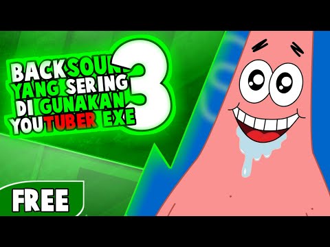 free-nocopyright-3-backsound-yang-sering-digunakan-youtuber-exe---bagiaink