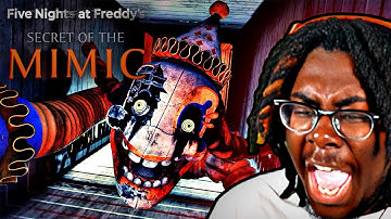 WTF is This Thing Chasing Me! | FNAF Secret of The Mimic (Part 1)