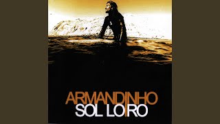 A Mãe da Minha Filha - Armandinho