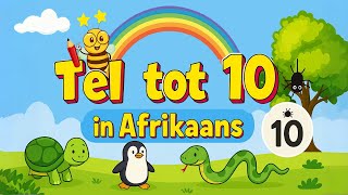 Tel tot 10 in Afrikaans | Count to 10 in Afrikaans