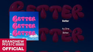애즈원 (As One) 'Better'  AUDIO