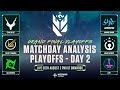 Matchday Analysis with Sieh | VCC Grand Final Playoffs - Day 2