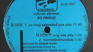 Colonel Abrams - So Proud (mentalinstrumdub)