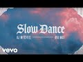 AJ Mitchell Slow Dance Ft Ava Max Official Lyric Video mp3