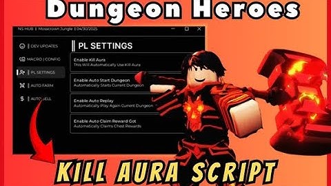 Dungeon Heroes script ( Auto Farm - Kill Aura  And More )