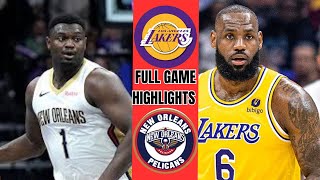 LOS ANGELES LAKERS vs NEW ORLEANS PELICANS FULL GAME HIGHLIGHTS | April 14, 2024
