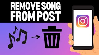 How to Remove Song from Instagram Post (2025) | Easy Guide