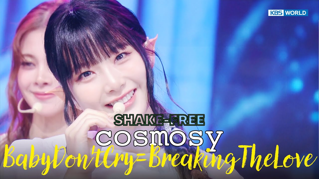 SHAKE FREE] cosmosy コスモシー 코스모시 - BabyDon'tCry