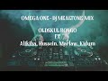 OMEGA ONE - DJ MEALTONE MIX  BONGO MIX