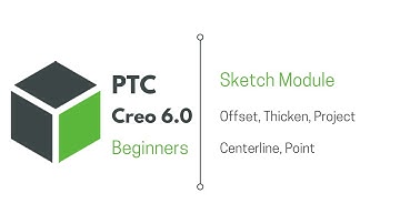 PTC Creo for Beginners| Sketch Module| Offset, Thicken, Project, Centerline, Point command| Day 8