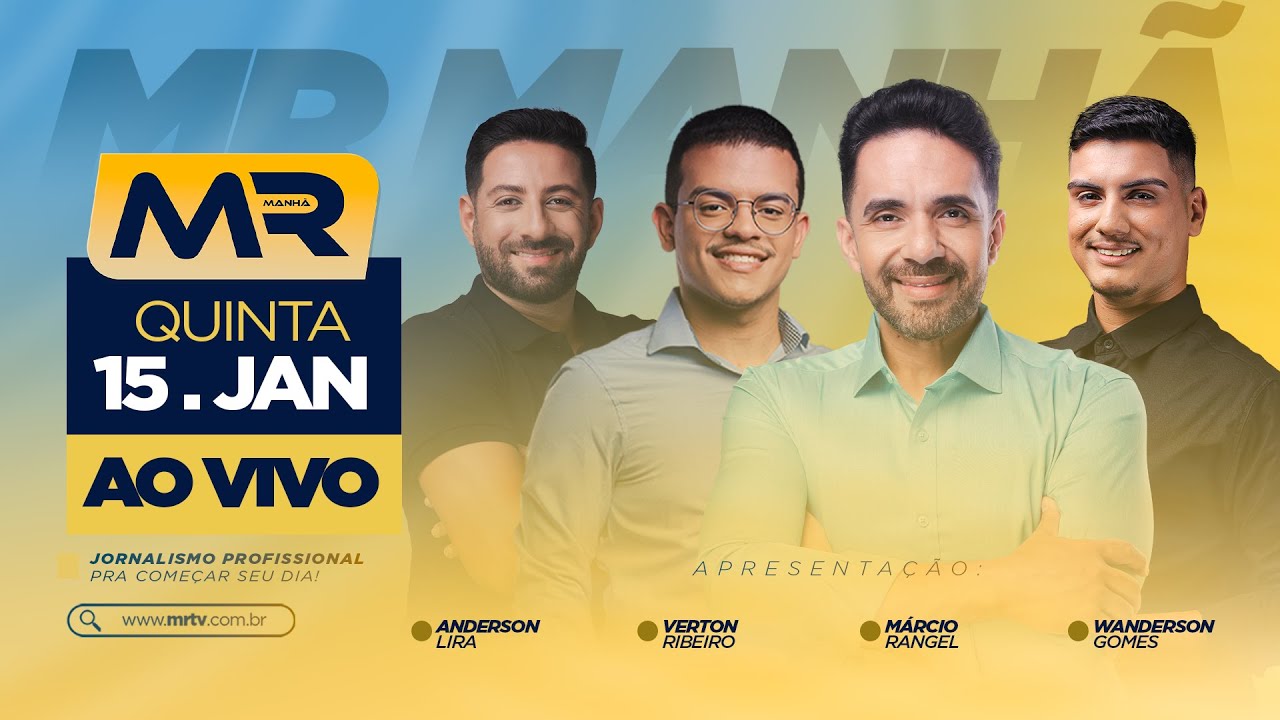 MR MANHÃ – MRTV/Blog do Márcio Rangel - 15/01/26