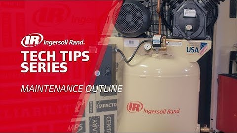 Daily Recip Compressor Maintenance | Ingersoll Rand Reciprocating Air Compressor