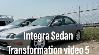 Acura Integra Sedan Transformation Video 5 FINALLY FINISHED