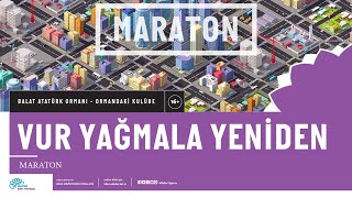 VUR / YAĞMALA / YENİDEN - MARATON Resimi