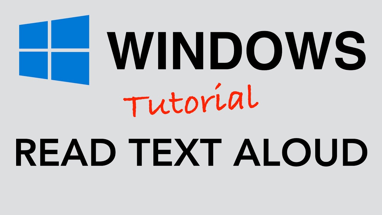 Microsoft Windows 10 Read Text Aloud YouTube