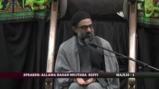 Allama Hasan Mujtaba Rizvi English Majlis No 1