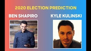 Kyle Kulinski vs Ben Shapiro | 2020 Election Prediction