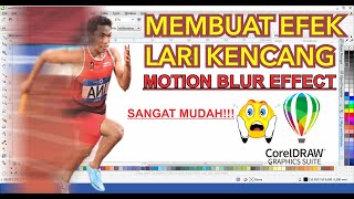 Cara Membuat Efek Lari Cepat di CorelDRAW  I Blur Effect Motion screenshot 3