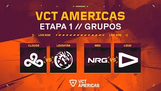 VCT Americas - Etapa 1 (Dia 1)