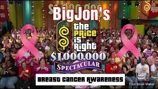 BigJons The Price Is Right $1,000,000 Spectacular: Breast Cancer Awareness