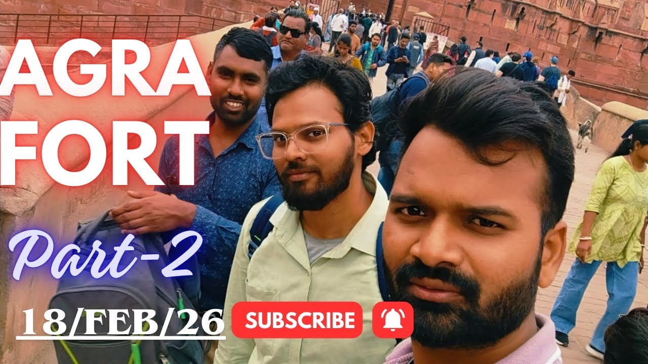 Agra Fort Vlog || रास्ता भटक गये 😨😱😲 || Part - 2nd 🤯👍🏻